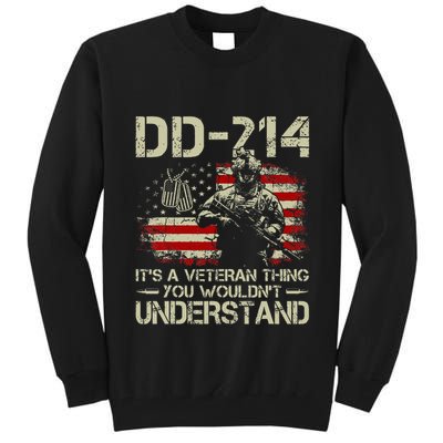 Dd 214 ItS A Veteran Thing You WouldnT Understand Dd 214 Tall Sweatshirt
