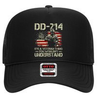 Dd 214 ItS A Veteran Thing You WouldnT Understand Dd 214 Trucker Hat