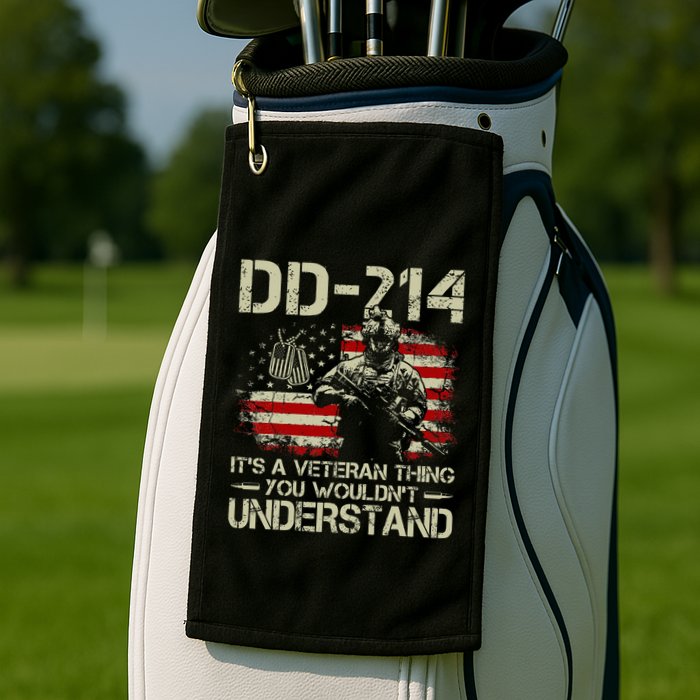 Dd 214 ItS A Veteran Thing You WouldnT Understand Dd 214 Golf Towel