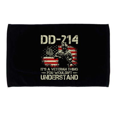 Dd 214 ItS A Veteran Thing You WouldnT Understand Dd 214 Microfiber Hand Towel