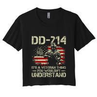 Dd 214 ItS A Veteran Thing You WouldnT Understand Dd 214 Crop Top