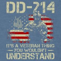 Dd 214 ItS A Veteran Thing You WouldnT Understand Dd 214 Garment-Dyed Sweatshirt