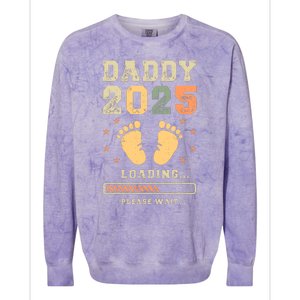 Daddy 2025 Loading Baby Announcement Expecting Dad To Be Colorblast Crewneck Sweatshirt