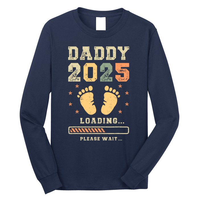 Daddy 2025 Loading Baby Announcement Expecting Dad To Be Long Sleeve Shirt