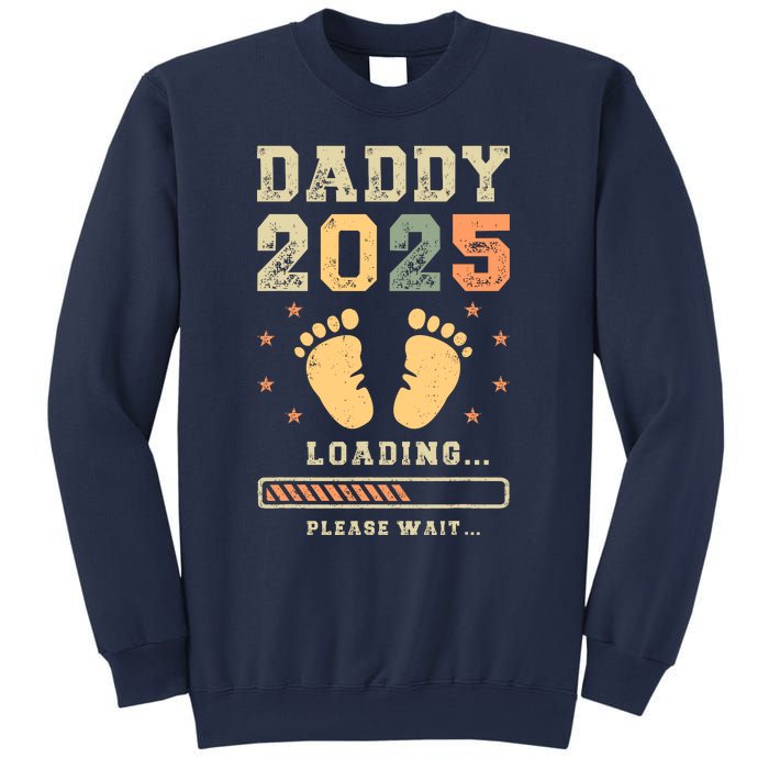 Daddy 2025 Loading Baby Announcement Expecting Dad To Be Sweatshirt