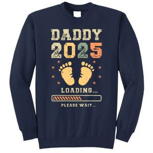 Daddy 2025 Loading Baby Announcement Expecting Dad To Be Tall Sweatshirt