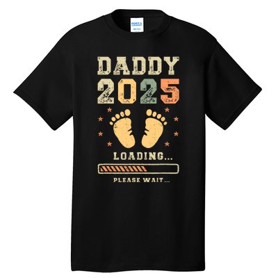 Daddy 2025 Loading Baby Announcement Expecting Dad To Be Tall T-Shirt