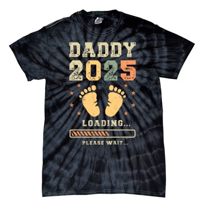 Daddy 2025 Loading Baby Announcement Expecting Dad To Be Tie-Dye T-Shirt