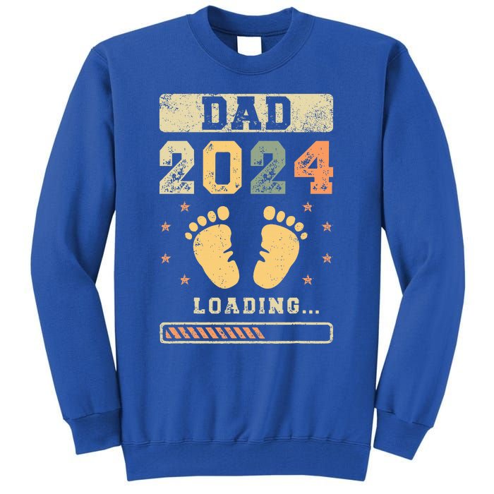 Dad 2024 Loading Fatherhood Future Dad Tall Sweatshirt