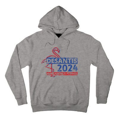 DESANTIS 2024, Make America Florida, American Flamingo Tall Hoodie