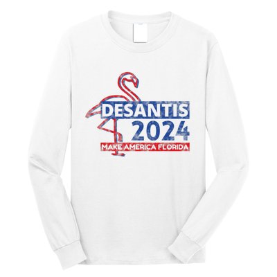 DESANTIS 2024, Make America Florida, American Flamingo Long Sleeve Shirt