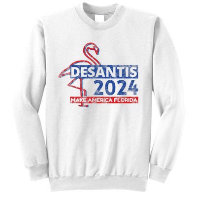 DESANTIS 2024, Make America Florida, American Flamingo Sweatshirt