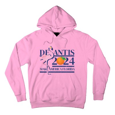 Desantis 2024 Make America Florida Flamingo Election Cute Gift Hoodie