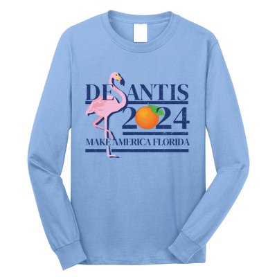 Desantis 2024 Make America Florida Flamingo Election Cute Gift Long Sleeve Shirt