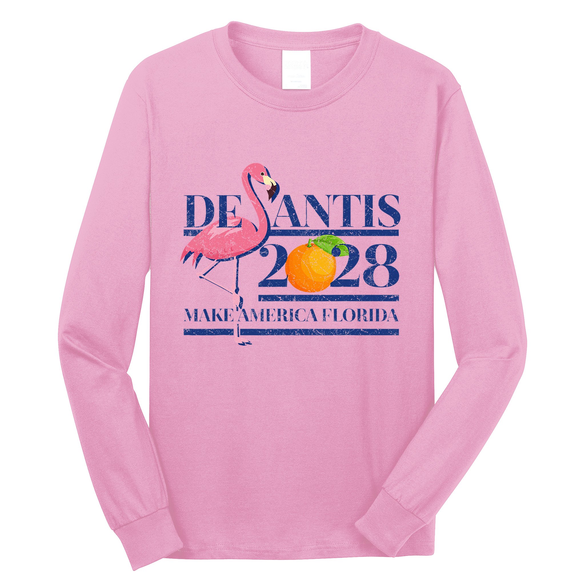 Desantis 2028 Make America Florida Ron Desantis 48 Long Sleeve Shirt