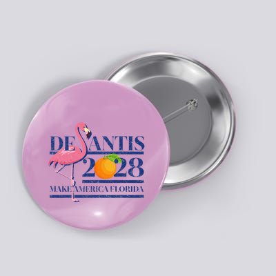 Desantis 2028 Make America Florida Ron Desantis 48 Button