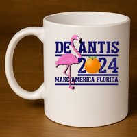 DeSantis 2024 Make America Florida Flamingo Election 11oz C Handle Ceramic Mug