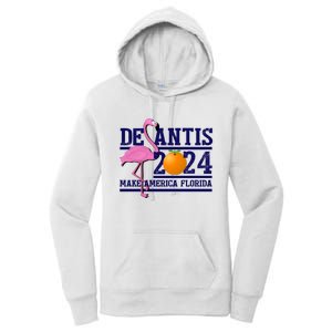 DeSantis 2024 Make America Florida Flamingo Election Women's Pullover Hoodie