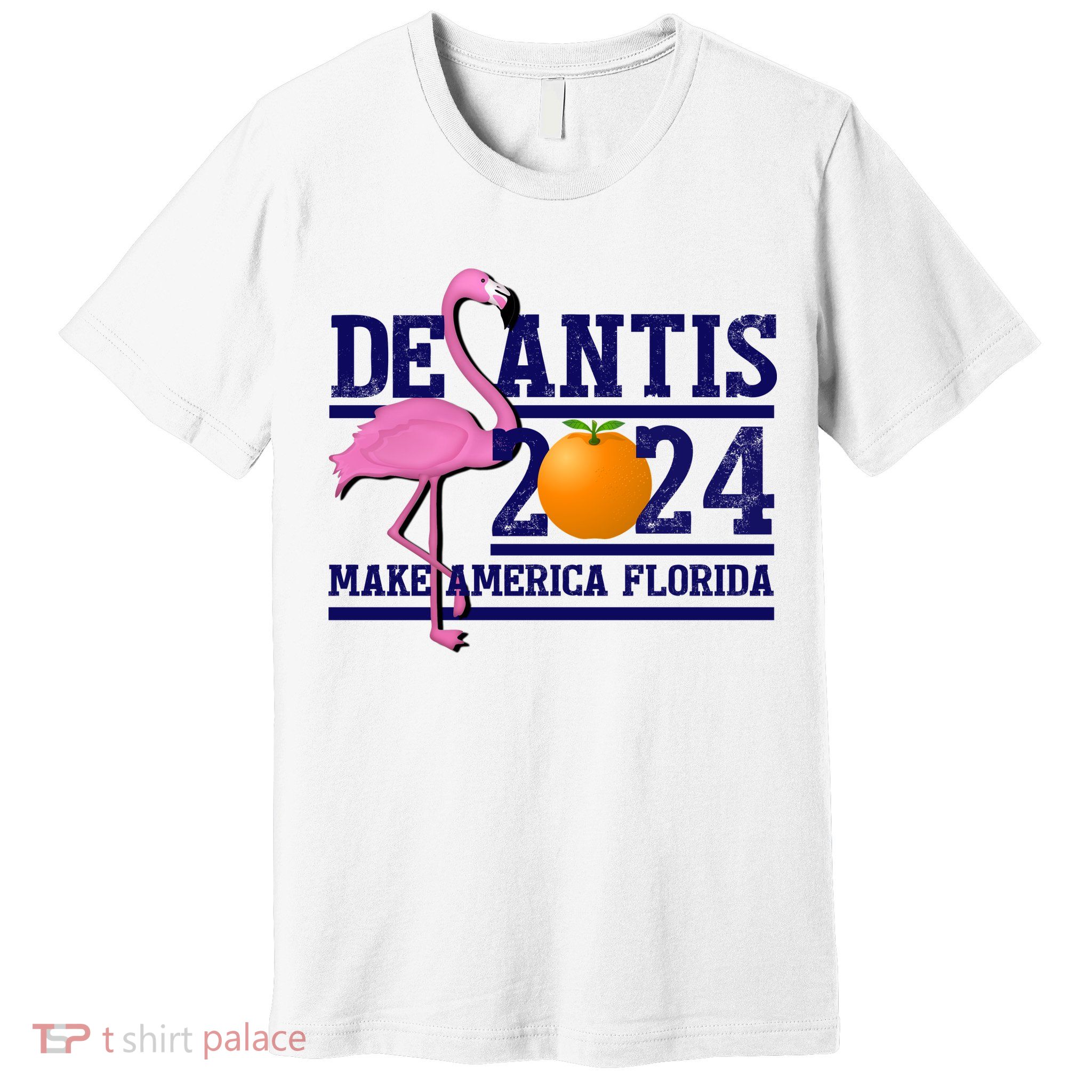 DeSantis 2024 Make America Florida Flamingo Election Premium T-Shirt