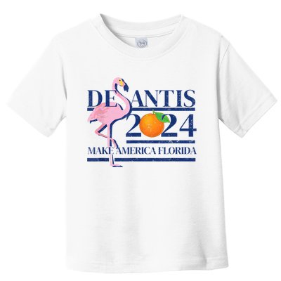 DeSantis 2024 Make America Florida Flamingo Election Toddler T-Shirt