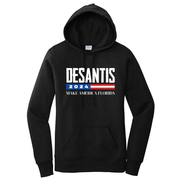 Desantis 2024 Make America Florida Women's Pullover Hoodie