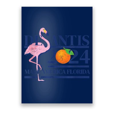 Desantis 2024 Make America Florida Flamingo Poster