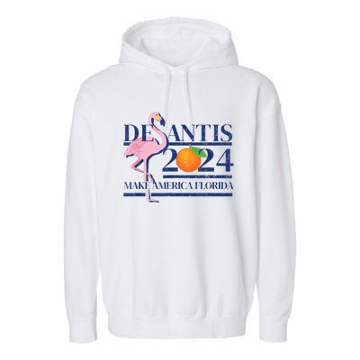 Desantis 2024 Make America Florida Flamingo Garment-Dyed Fleece Hoodie