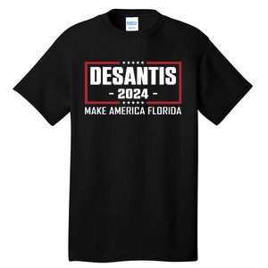 DeSantis 2024 Make America Florida DeSantis Airlines Tall T-Shirt