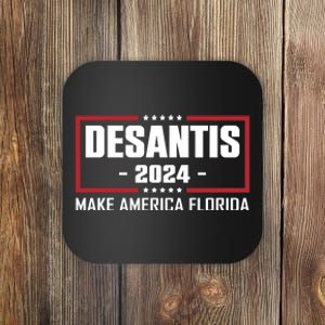 DeSantis 2024 Make America Florida DeSantis Airlines Coaster