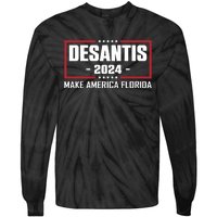 DeSantis 2024 Make America Florida DeSantis Airlines Tie-Dye Long Sleeve Shirt