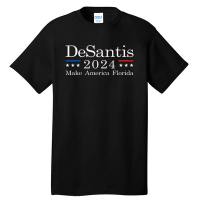 DeSantis 2024 Make America Florida Tall T-Shirt