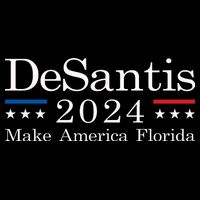 DeSantis 2024 Make America Florida Button