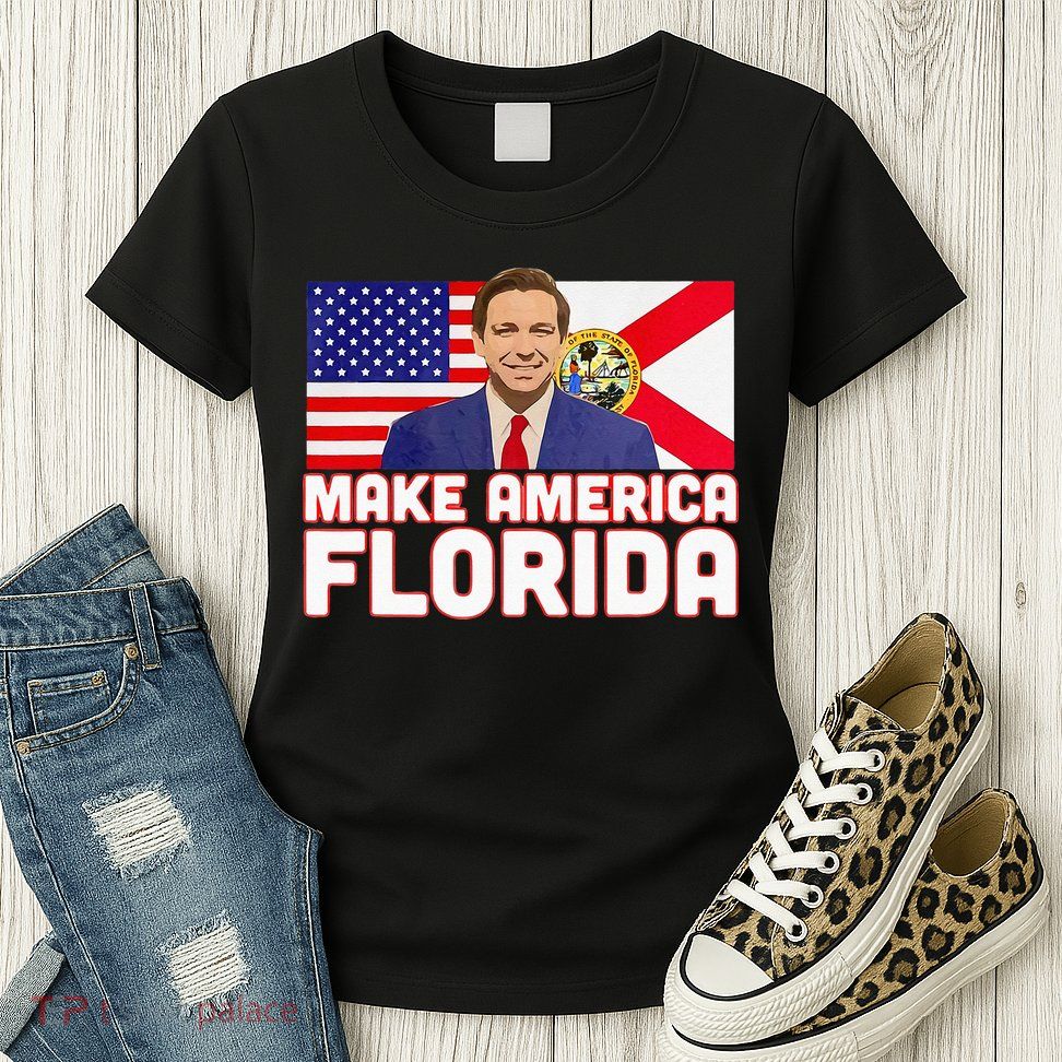 DeSantis 2024 Make America Florida DeSantis 2024 Womens T-Shirt