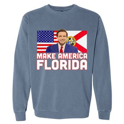 DeSantis 2024 Make America Florida DeSantis 2024 Garment-Dyed Sweatshirt