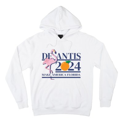 Desantis 2024 Make America Florida Flamingo Hoodie