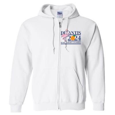 Desantis 2024 Make America Florida Flamingo Full Zip Hoodie