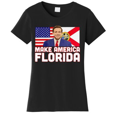 DeSantis 2024 Make America Florida DeSantis 2024 Women's T-Shirt