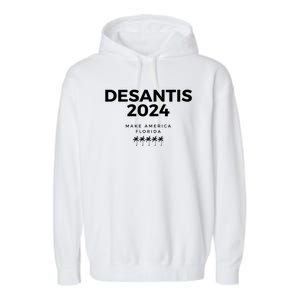 Desantis 2024 Make America Florida Garment-Dyed Fleece Hoodie