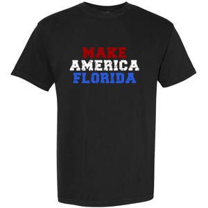 Desantis 2024 Make America Florida Garment-Dyed Heavyweight T-Shirt