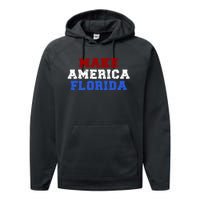 Desantis 2024 Make America Florida Performance Fleece Hoodie