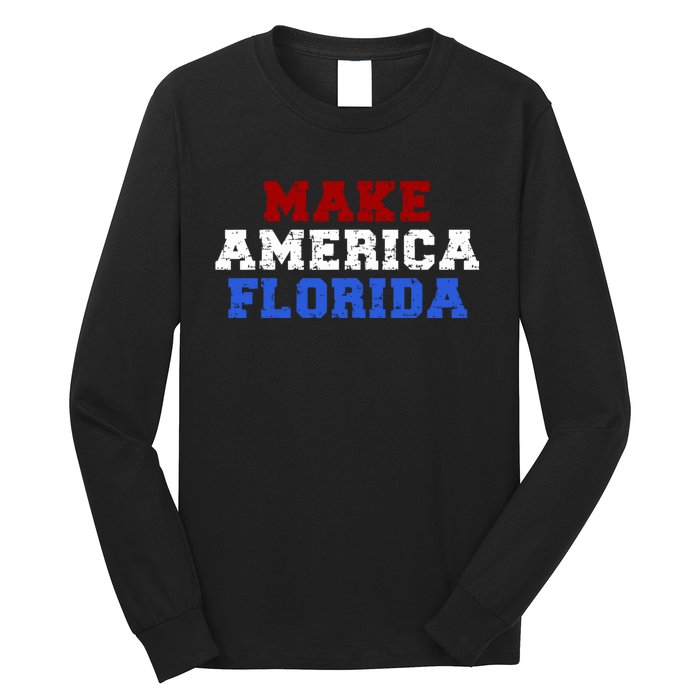 Desantis 2024 Make America Florida Long Sleeve Shirt