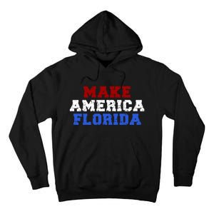 Desantis 2024 Make America Florida Tall Hoodie