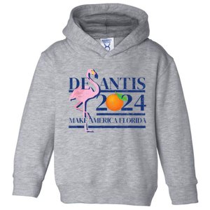 Desantis 2024 Make America Florida Toddler Hoodie