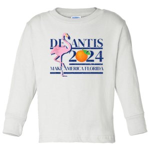 Desantis 2024 Make America Florida Toddler Long Sleeve Shirt