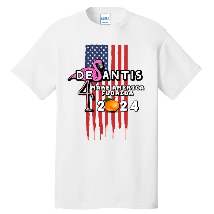 Desantis 2024 Make America Florida Tall T-Shirt