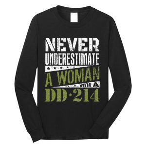 DD 214 Never Underestimate A Woman With DD214 Veteran Long Sleeve Shirt