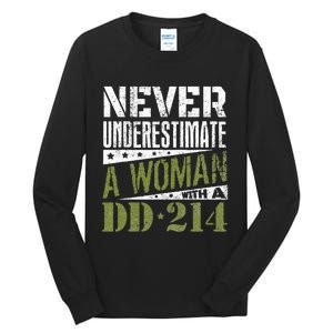 DD 214 Never Underestimate A Woman With DD214 Veteran Tall Long Sleeve T-Shirt