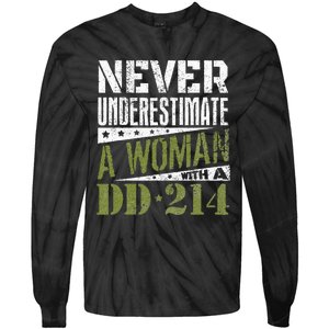 DD 214 Never Underestimate A Woman With DD214 Veteran Tie-Dye Long Sleeve Shirt