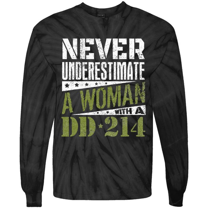 DD 214 Never Underestimate A Woman With DD214 Veteran Tie-Dye Long Sleeve Shirt