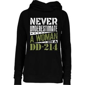 DD 214 Never Underestimate A Woman With DD214 Veteran Womens Funnel Neck Pullover Hood